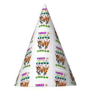 Three Is Not A Crowd It's A Squad Party Hat