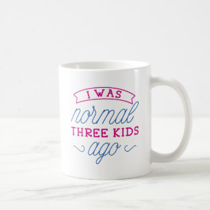 Three Kids Ago Coffee Mug