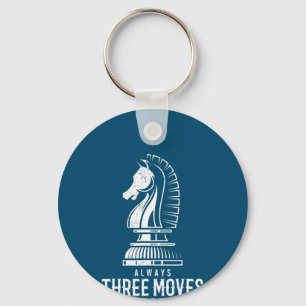 Three Moves Ahead I Chess Matt Game Chess Piece Key Ring