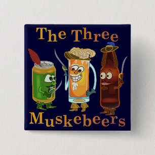 Three Muskebeers Funny Beer Pun 15 Cm Square Badge
