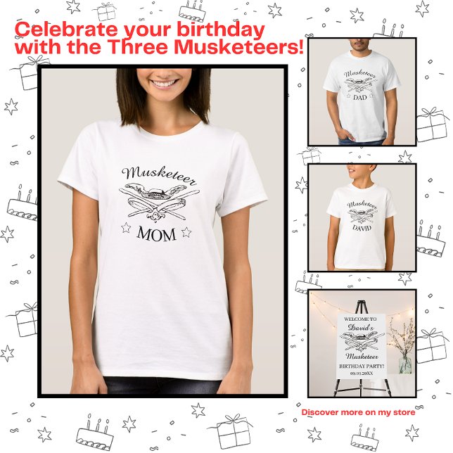 Three Musketeers Dumas Parent Mum Birthday T-Shirt (Creator Uploaded)