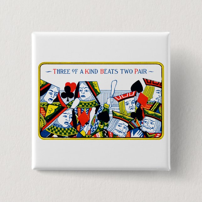 Three of a kind 15 cm square badge (Front)