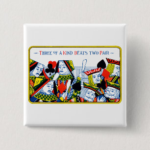 Three of a kind 15 cm square badge