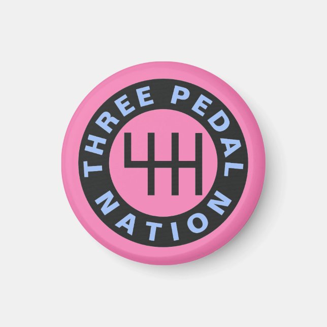 THREE PEDAL NATION Magnet (Front)