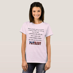 Three people never to trust: T-Shirt