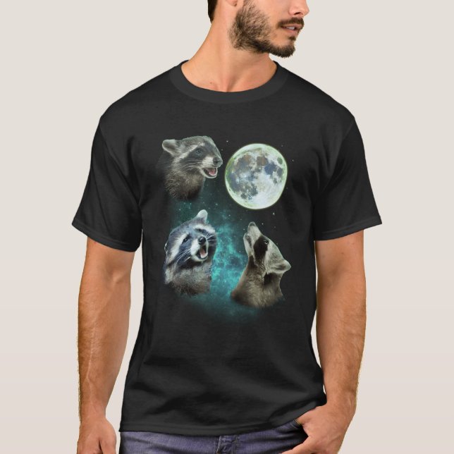 Three Racoons Howl At Moon 3 Wolfs Wolves Parody T-Shirt (Front)