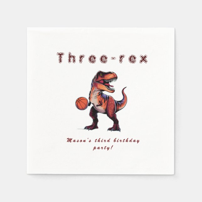 Three-Rex basketball Dino birthday   Napkin (Front)