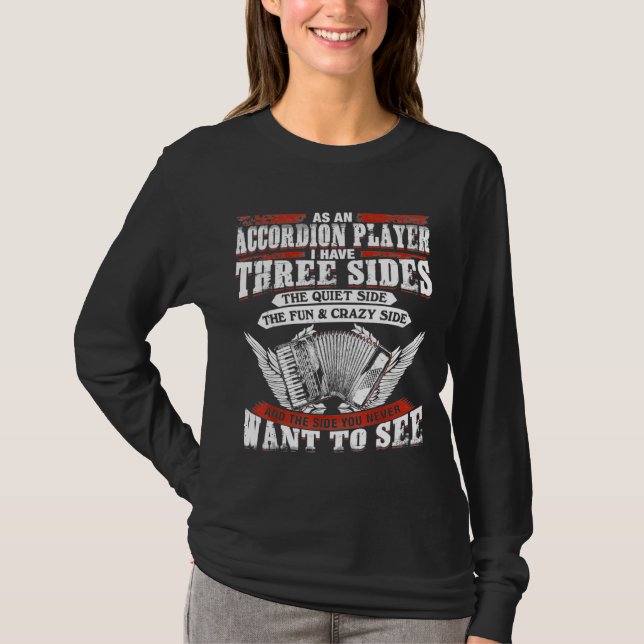 Three Sides Of Accordion Player T-Shirt (Front)
