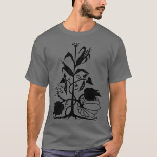 Three Sisters  Corn, Beans and Squash  T-Shirt