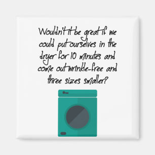 Three Sizes Smaller Magnet