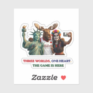 Three Worlds One Heart 2026 Soccer Unity Sticker