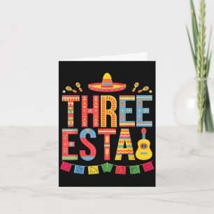 Threeesta 3rd birthday fiesta sombrero mexican card