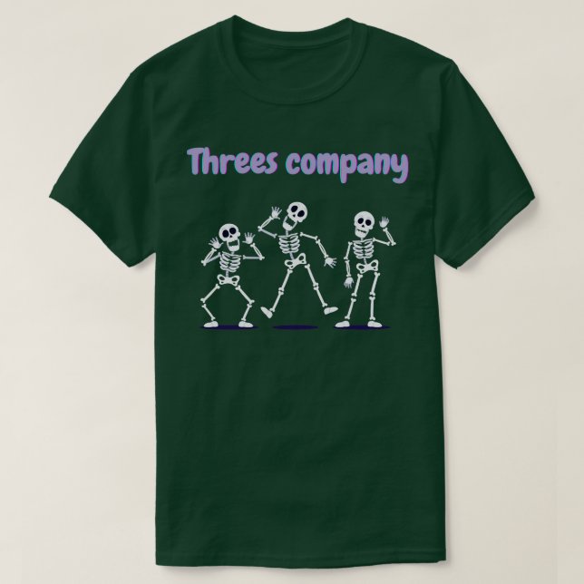 Threes company T-Shirt (Design Front)