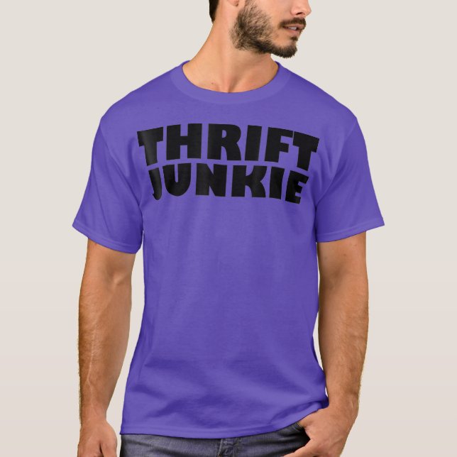 Thrift Junkie  Thrifting Graphic Tee Flipping (Front)