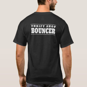 Thrift Shop Bouncer Thrift Shopping Enthusiasts T-Shirt