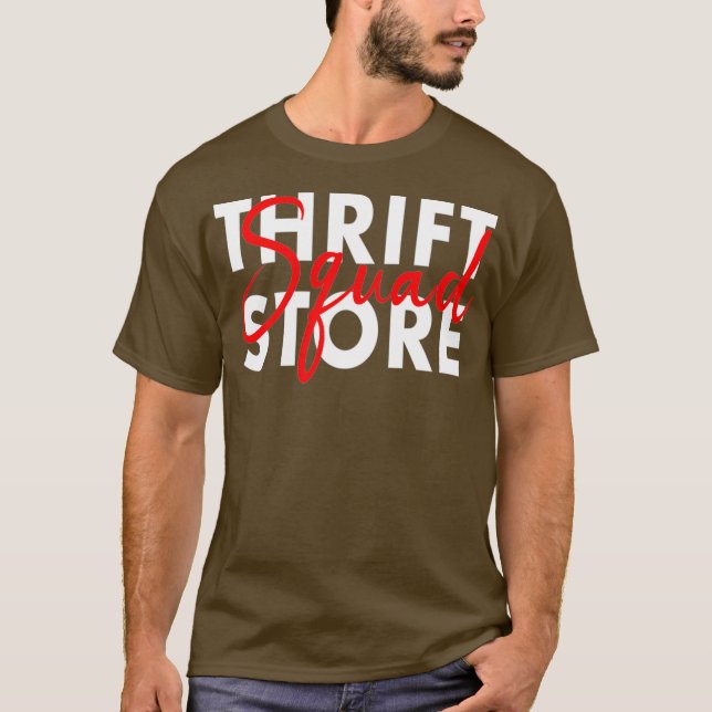 Thrift Store Squad Thrifting Shopping Second T-Shirt (Front)