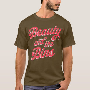 Thrifting Beauty And The Bins Reseller Thrifter T-Shirt