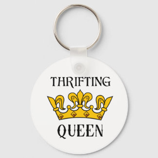 Thrifting Queen- Funny Bargain Hunter's Quotes  T- Key Ring