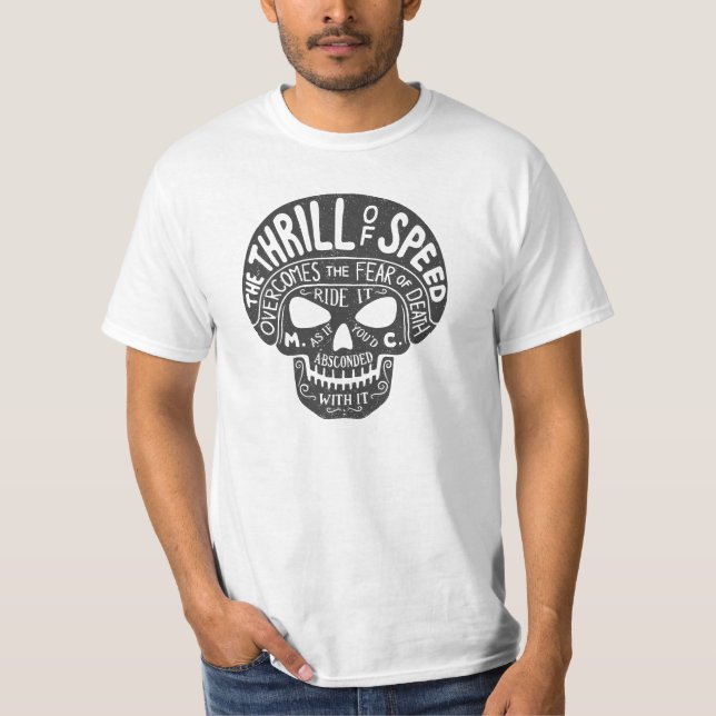 Thrill of Speed Skull T-Shirt (Front)