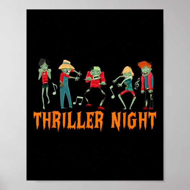 Thriller Night Halloween Dancing Zombie  Poster (Front)