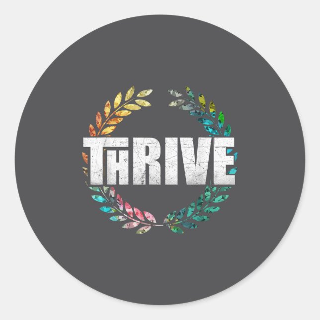 Thrive  classic round sticker (Front)