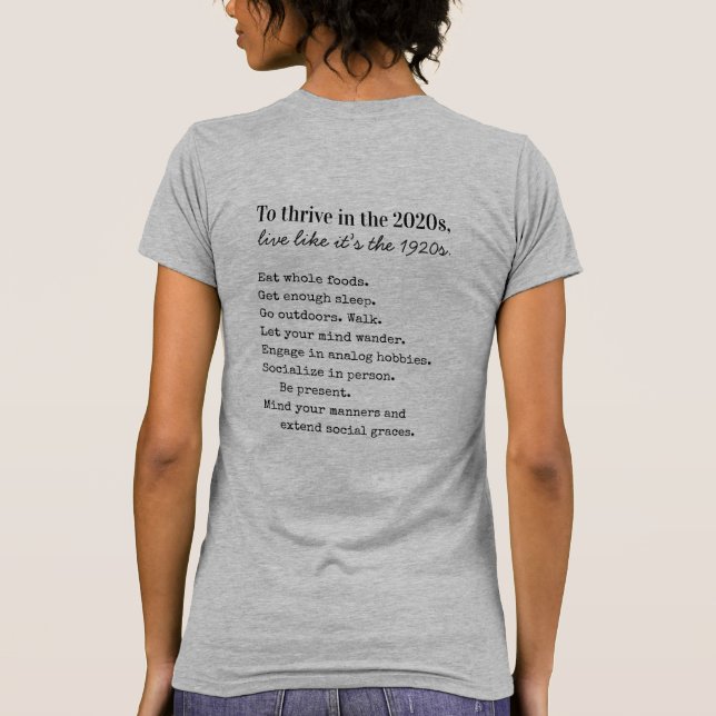 Thrive in the 2020s Analog Life T-Shirt (Back)