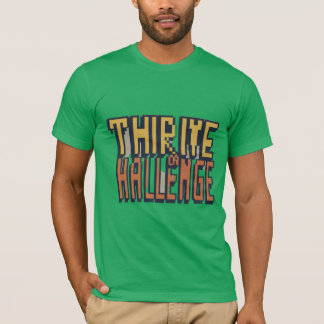 Thrive on Challenge" Multicolor T-Shirt