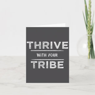 Thrive With Your Tribe Shirt Gift  Card
