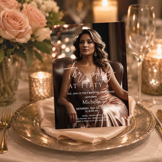 Thriving at Fifty Rose Gold Photo 50th Birthday  Invitation ( See how your invitation looks at the celebration table.   )