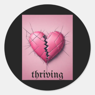 Thriving Valentine Broken Heart Classic Round Sticker