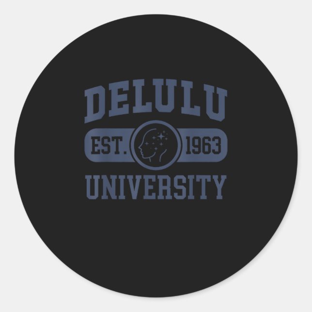 Thriving While Deluluu Classic Round Sticker (Front)