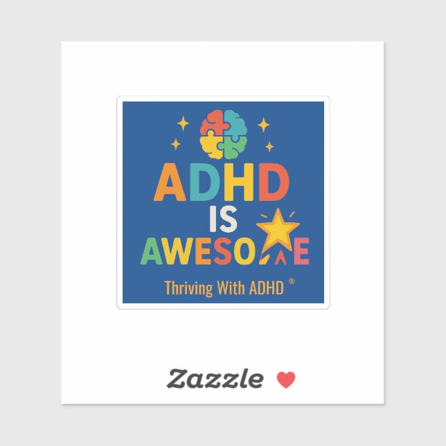  Thriving With ADHD * ADHD Awesome (Sheet)