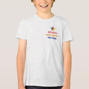  Thriving With ADHD*Difficultly Doesn't Define Me" Tri-Blend Shirt