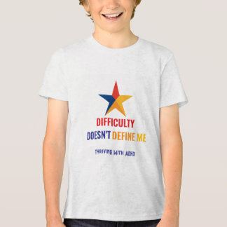  Thriving With ADHD* DIFFICULTY Doesn't Define Me Tri-Blend Shirt