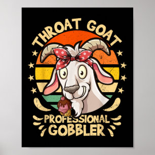 Throat Goat Retro Inappropriate Adult Humour Funny Poster