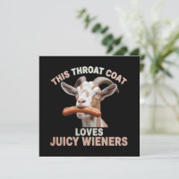 Throat Goat Swallows Juicy Wieners Inappropriate 