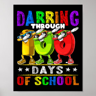 Through 100 Days Of School 100th Day School Kids Poster