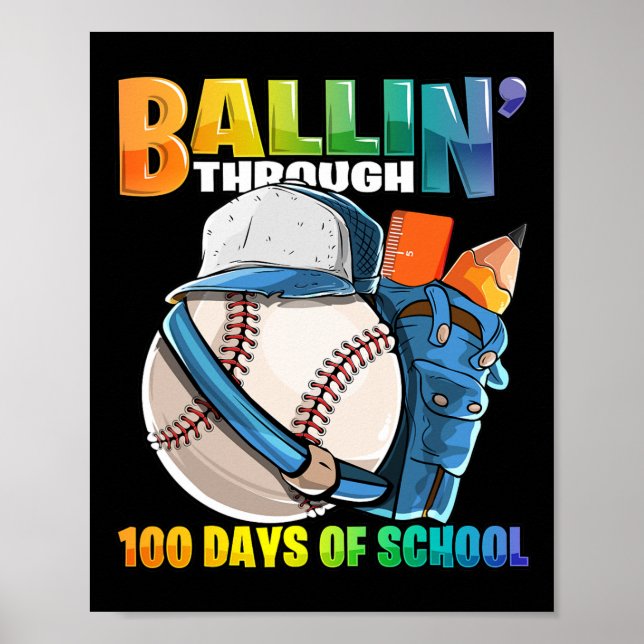 Through 100 Days Of School Baseball Kindergarten B Poster (Front)