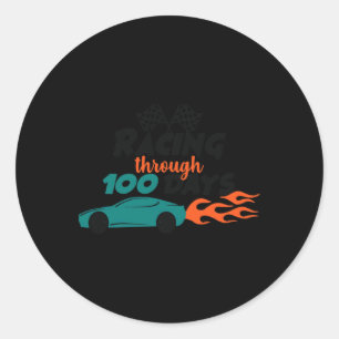 Through 100 Days Racing Car 100 Days Of School Out Classic Round Sticker
