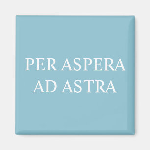 Through Adversity To The Stars Magnet - Turquoise