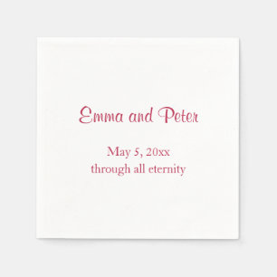 "Through All Eternity" Magenta Text Names and Date Napkin