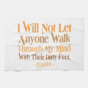 Through My Mind Quote Gandhi Tea Towel