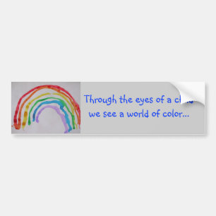 Through the eyes of a child bumper sticker