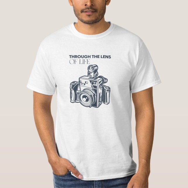 Through The Lens Of Life T-Shirt (Front)