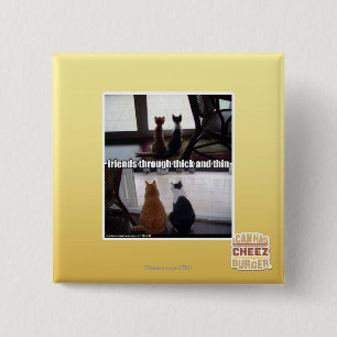 Through thick and thin 15 cm square badge