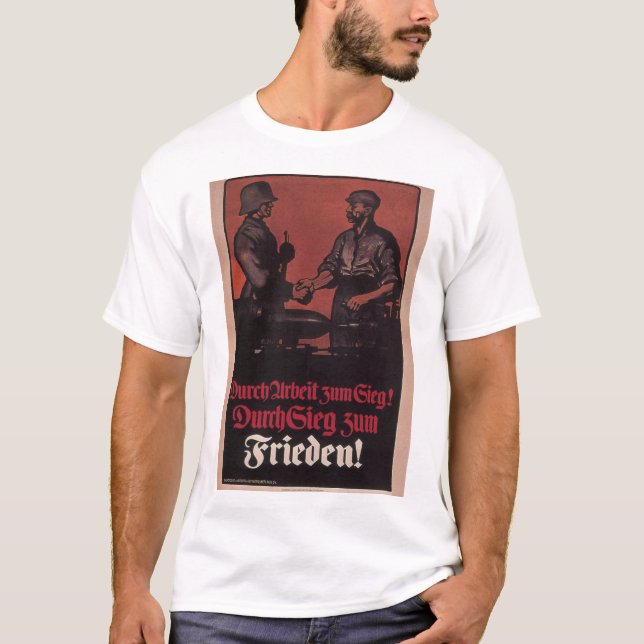 Throuh victorywork to pea_Progapanda Poster T-Shirt (Front)