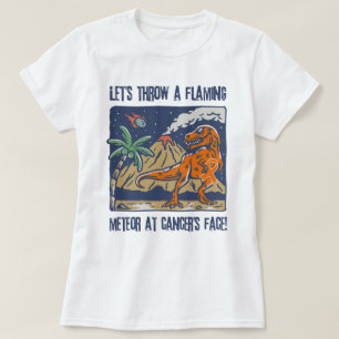 Throw A Flaming Meteor At Kidney Cancer Funny T-Shirt