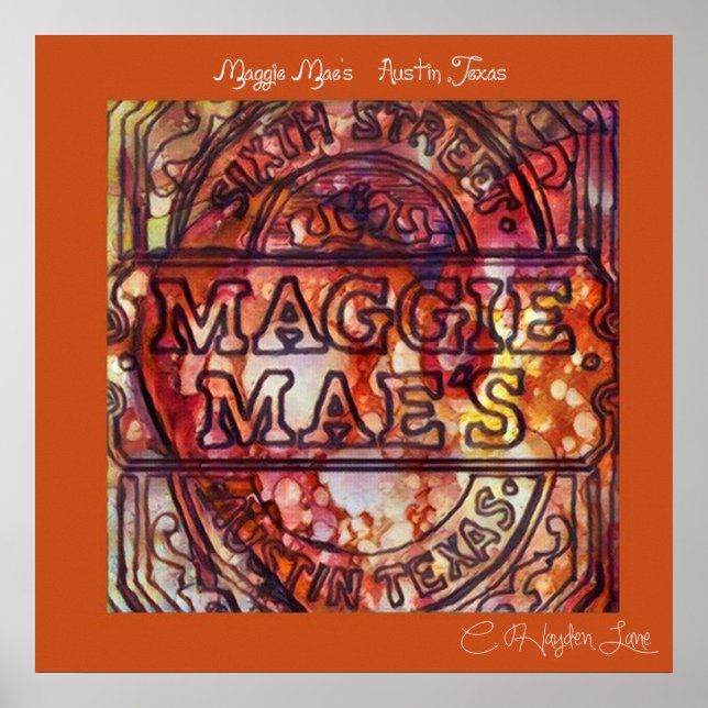 Throw Back Austin Maggie Mae's print (Front)