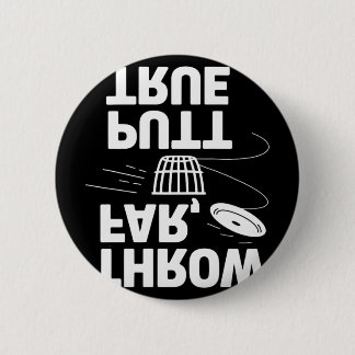 Throw Far Putt True Disc Golf Catch 6 Cm Round Badge