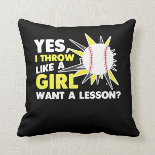Throw Like A Girl Baseball Player Softball Pitcher Cushion